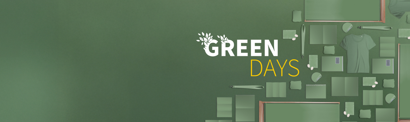 Bis zu [druckat:campaign:discount]* bei den Green Days sparen