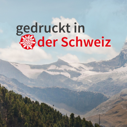 Gedruckt in der Schweiz